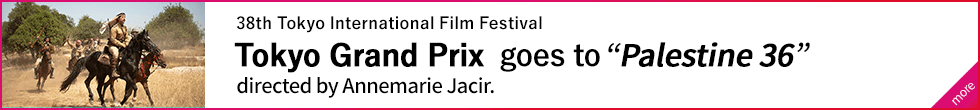 Tokyo Grand Prix goes to “Palestine 36” directed by Annemarie Jacir.